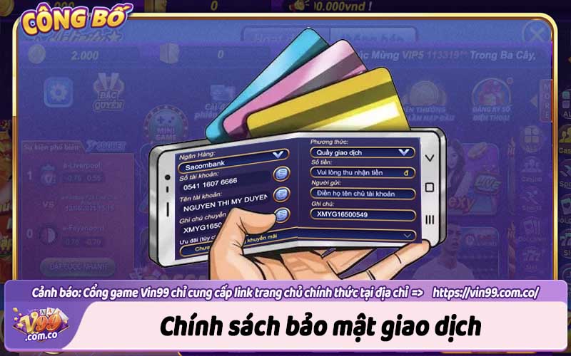 Chính sách bảo mật giao dịch tài chính