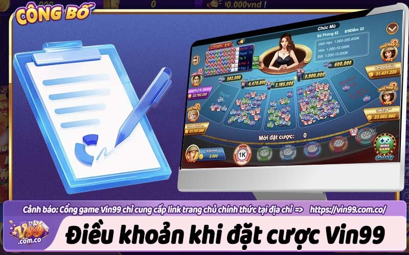 Điều khoản khi đặt cược Vin99
