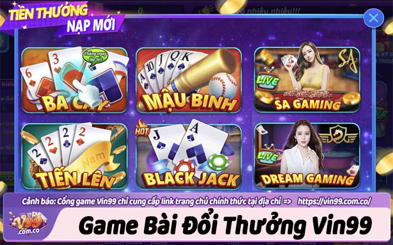 Game bài Vin99 | Kho game bài đổi thưởng uy tín và đẳng cấp